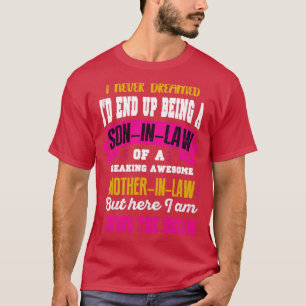 I NEVER DREAM SON IN LOW  T-Shirt