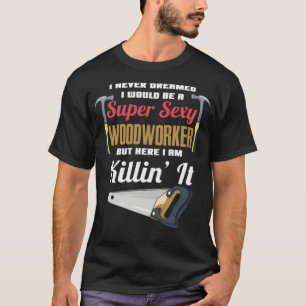 I Never Dreamed I Would Be A Sey bake sweets birth T-Shirt
