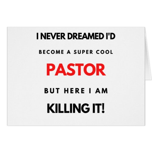I Never Dreamed Id Become A Super Cool Pastor bl