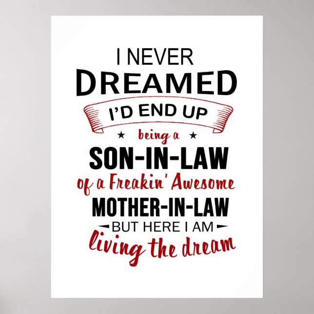 I Never Dreamed I'd End Up Being A Son-In-Law Poster (Front)