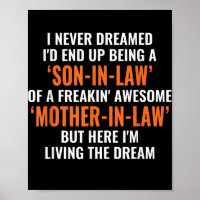 I Never Dreamed Id End Up Being A Son In Law
