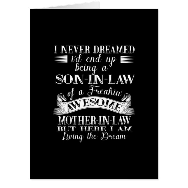 I never Dreamed Son In Law Of Freaking Awesome Mot Card (Front)