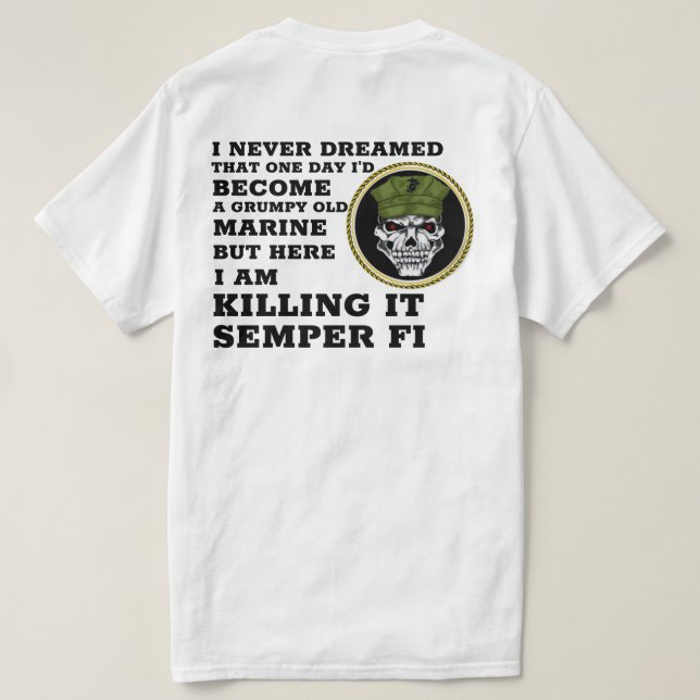 I NEVER DREAMED T-Shirt (Design Back)