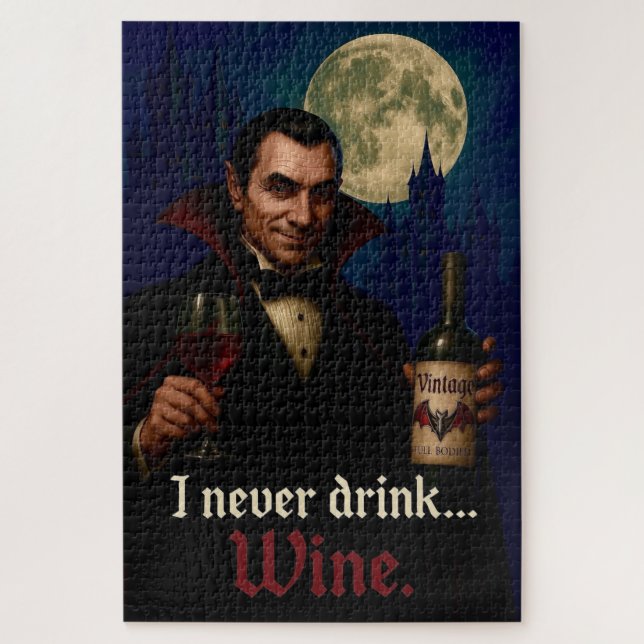 “I Never Drink… Wine” Vampire Horror Humor  Jigsaw Puzzle (Vertical)
