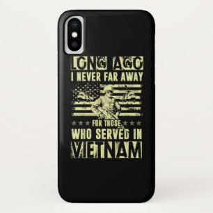 I Never Far Away For Those Who Served In Vietnam V iPhone X Case