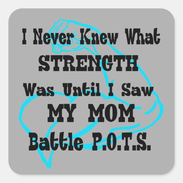I Never Knew/Muscle/Mom...POTS Square Sticker (Front)