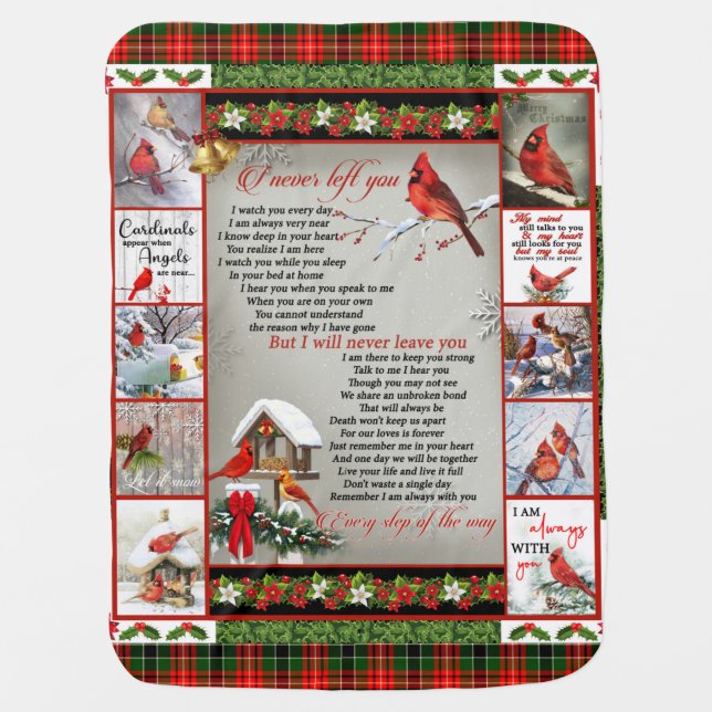 I Never Left You Christmas Cardinal Nice Gift Baby Blanket (Front)