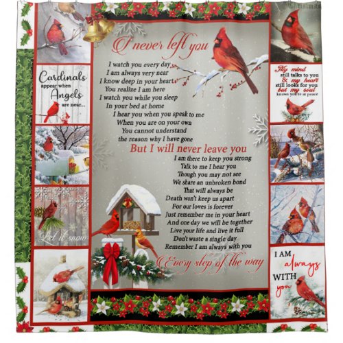 I Never Left You Christmas Cardinal Quilt Blanket Shower Curtain