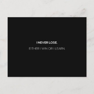 i never lose either i win or learn postcard