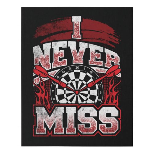 I Never Miss _ Dart Player Wall Art 16 x 20