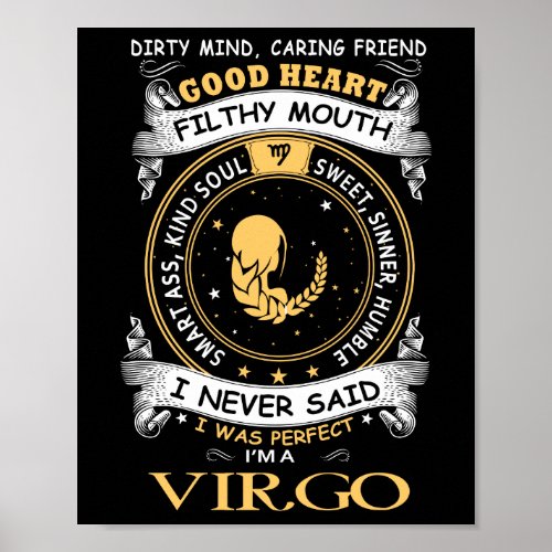 I Never Said I Was Perfect I Am A Virgo Women T_sh Poster