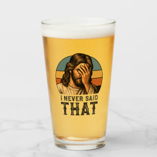 I Never Said That Jesus Meme Funny Christian Glass