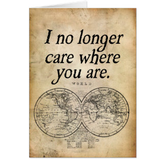 I No Longer Care Cards