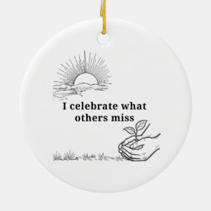 I Notice the First Try Special Education Teacher Ceramic Ornament