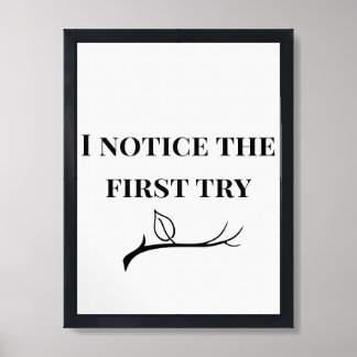 I Notice the First Try | Special Education Teacher Framed Art