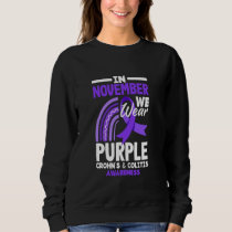 I November We Wear Purple Crohn's & Colitis Awaren Sweatshirt