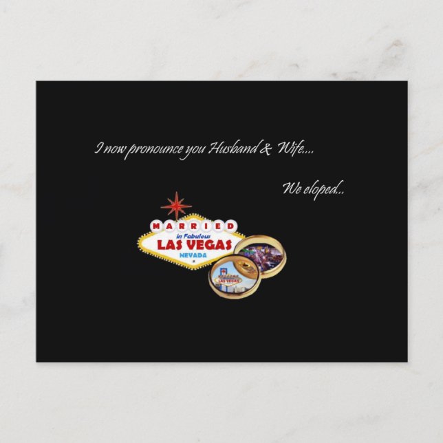 I now pronounce you Husband & Wife, We Eloped! Mar Announcement Postcard (Front)