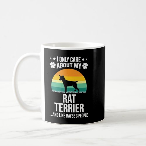I Only Care About My Rat Terrier Dog Lover Premium Coffee Mug