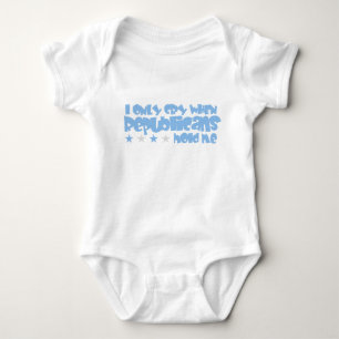 I Only Cry When Republicans Hold Me Baby Bodysuit