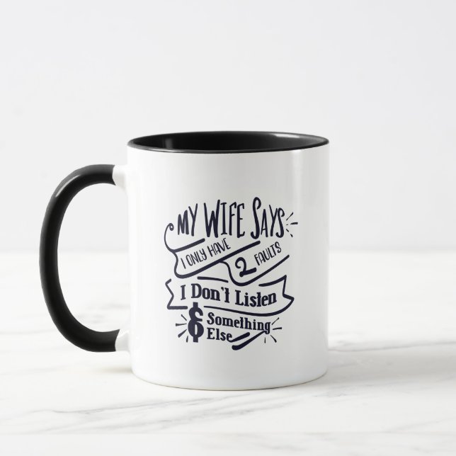 I Only Have 2 Faults – Funny Custom Mug (Left)