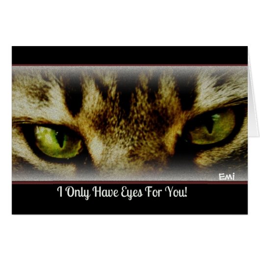 "I only have eyes for you " All Occassion Card (Front Horizontal)