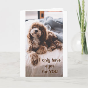 *I ONLY HAVE EYES FOR YOU* ANNIVERSARY LOVE CARD