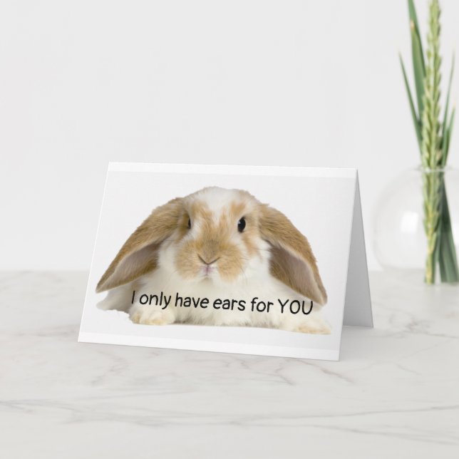 I ONLY HAVE EYES FOR "YOU" AT EASTER  HOLIDAY CARD (Front)