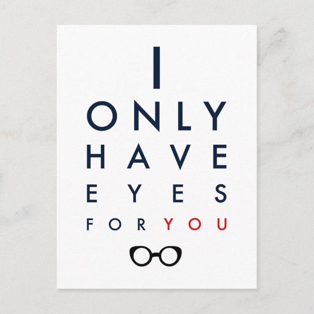 I Only Have Eyes For You - Clear Glasses Postcard (Front)