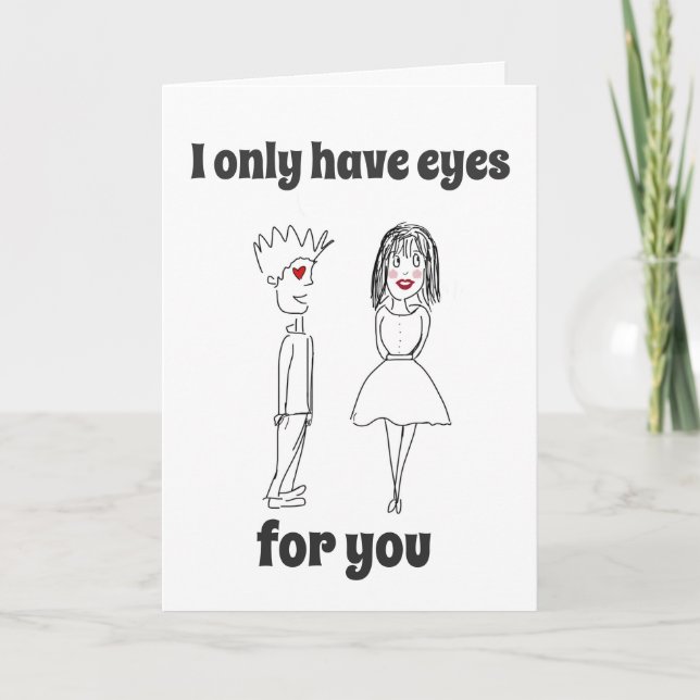 I Only Have Eyes For You Holiday Card (Front)