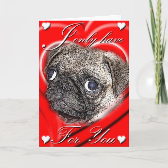 I Only Have Eyes For You Valentine Card (Front)