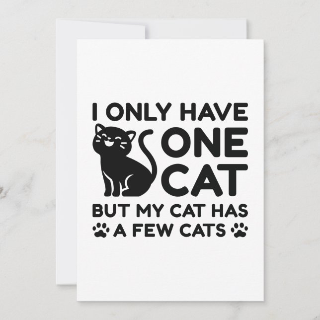 I Only Have One Cat Thank You Card (Front)