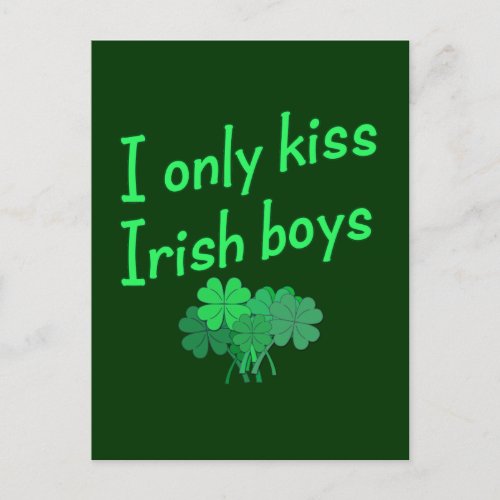 I Only Kiss Irish Boys Postcard