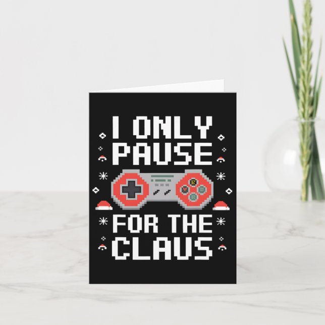 I Only Pause For The Claus Retro Video Game Christ Card (Front)