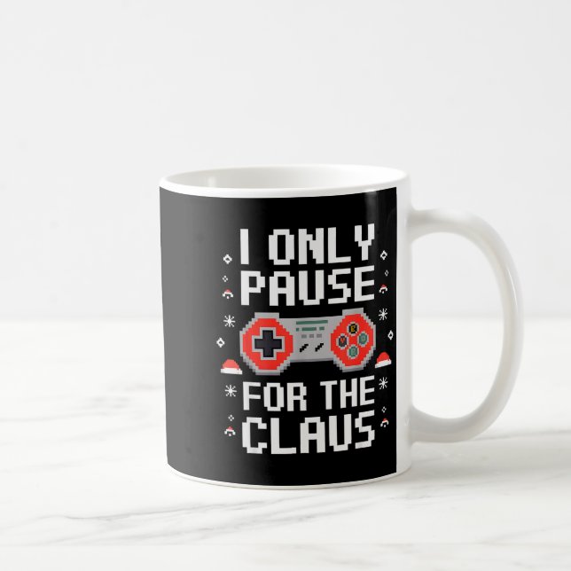 I Only Pause For The Claus Retro Video Game Christ Coffee Mug (Right)