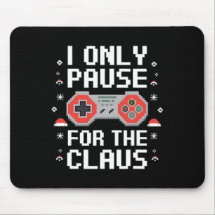 I Only Pause For The Claus Retro Video Game Christ Mouse Pad