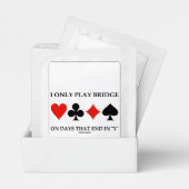 I Only Play Bridge On Days That End In Y Humor Tea Bag Drink Mix (Pair)