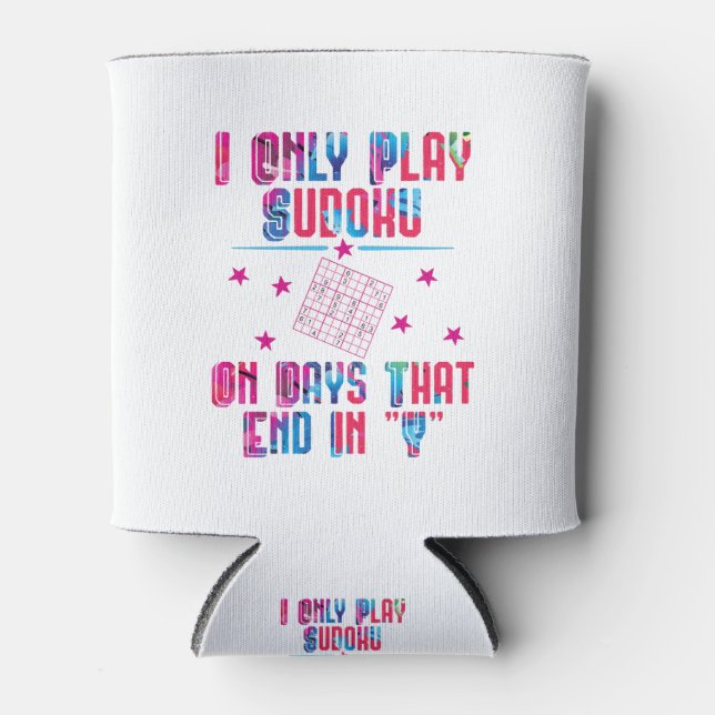 I Only Play Sudoku Puzzle Challenge Can Cooler (Front)