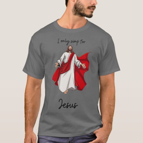 I Only Simp For Jesus funny Obi Van Kenobi Sticker T_Shirt
