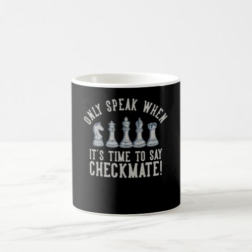 I only Speak Checkmate Funny Chess Coffee Mug