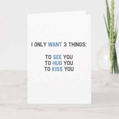 I only want 3 things  card