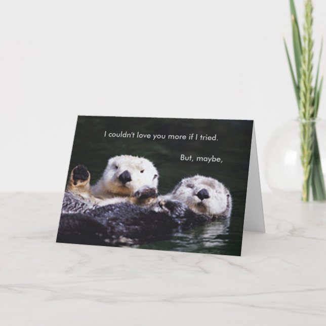 I Otter Respect You More Holiday Card (Front)