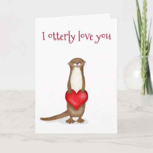 I otterly love you cute otter Valentines card
