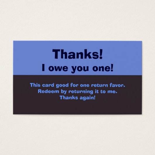 I Owe You A Favor (Front)