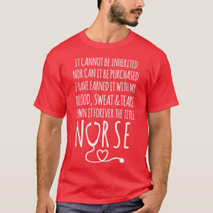 I own it forever the title Nurse sayings T-Shirt