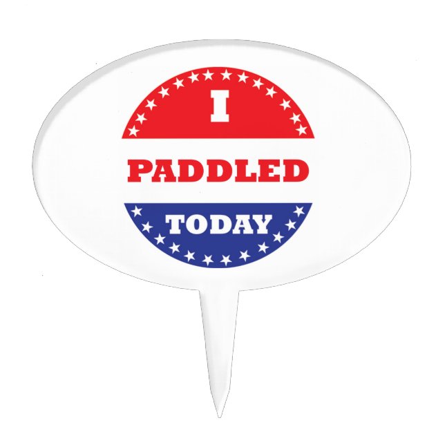I Paddled Today Cake Topper (Front)