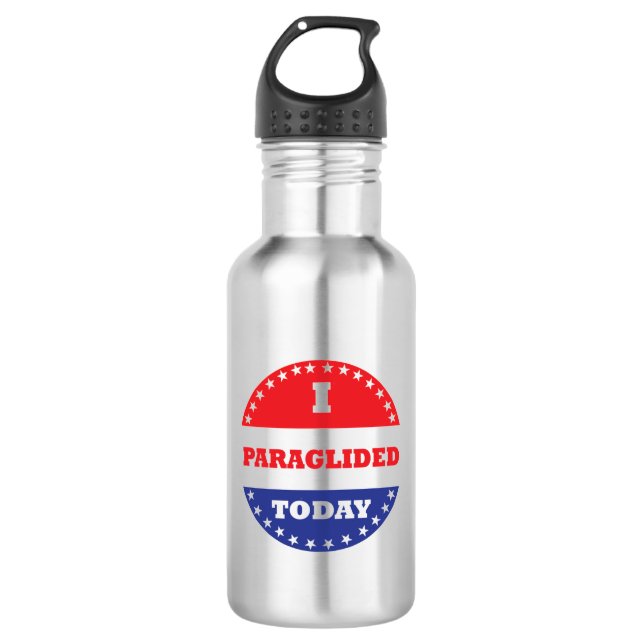 I Paraglided Today Stainless Steel Water Bottle (Front)