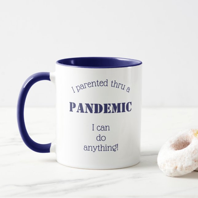 I Parented Thru Pandemic Blue White Encouragement Mug (With Donut)