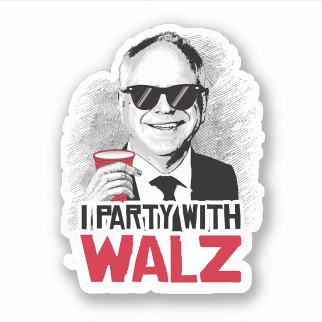 I Party with Tim Walz  Sticker (Front)