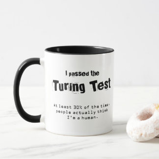 I Passed the Turing Test Mug