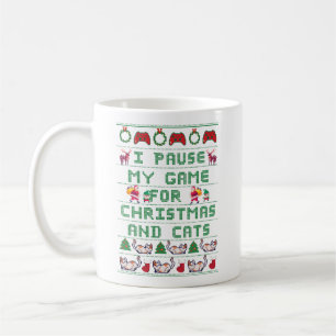 I PAUSE MY GAME FOR CHRISTMAS AND CATS COFFEE MUG